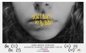 Don’t burst my bubble – Un film de Victoria Malinjod